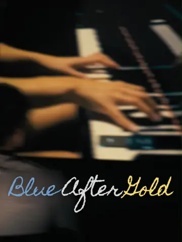 Blue After Gold Poster