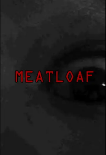 Poster to the movie "MEATLOAF" #927349