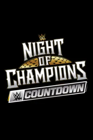 Poster to the movie "WWE Night of Champions 2026 - Countdown" #956760