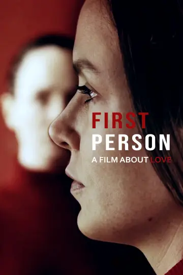 First Person: A Film About Love Poster