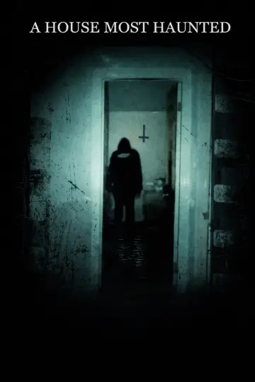 A House Most Haunted Poster