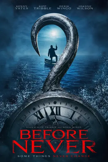 Poster to the movie "Before Never" #1193727
