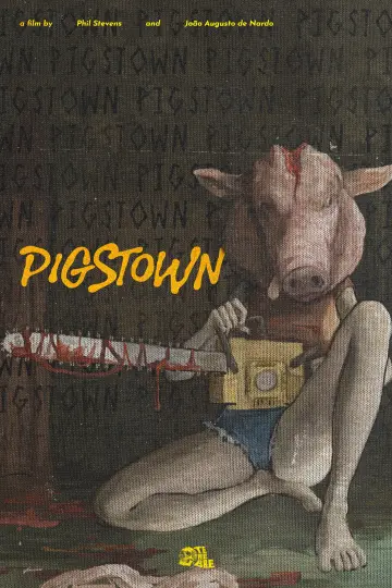 Poster to the movie "Pigstown" #1844529