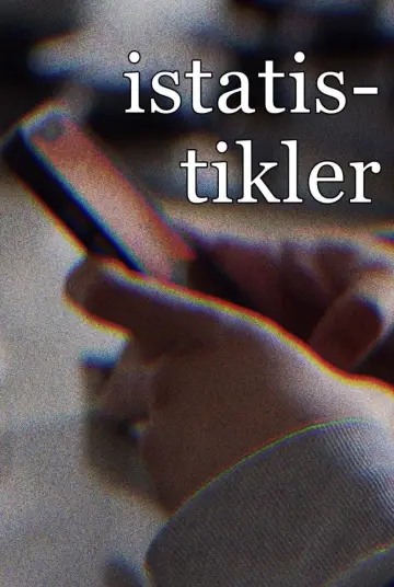 Poster to the movie "İstatistikler" #1172738