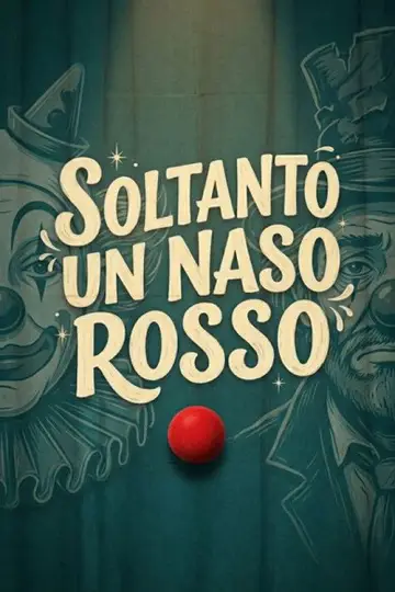 Soltanto un naso rosso