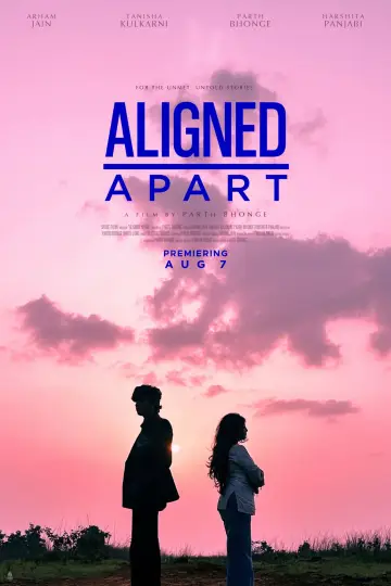 Poster to the movie "Aligned Apart" #1176413