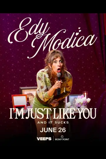 I'm Just Like You (And It Sucks) Poster
