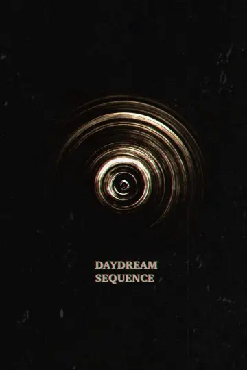 Daydream Sequence Poster