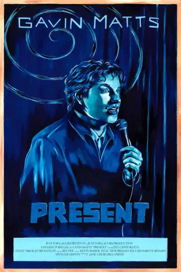Gavin Matts: present Poster