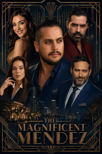 The Magnificent Mendez Poster