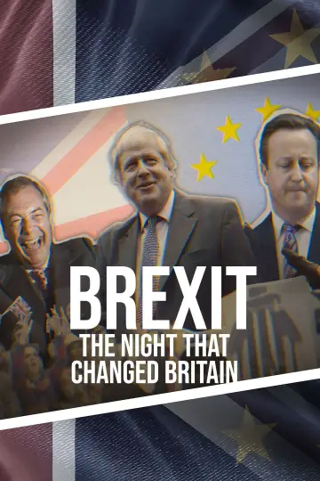 Brexit: The Night That Changed Britain Poster