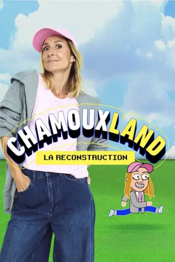 Chamouxland : la reconstruction Poster