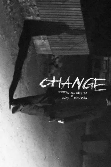 Poster to the movie "CHANGE" #957388