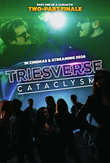 Triesverse: Cataclysm
