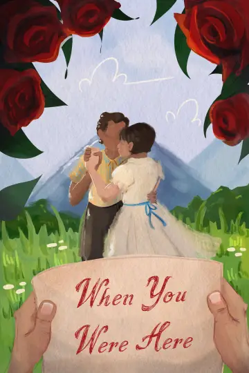 When you were here Poster