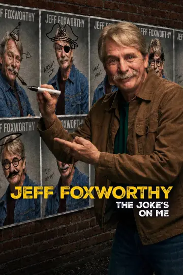Jeff Foxworthy: The Joke's On Me Poster
