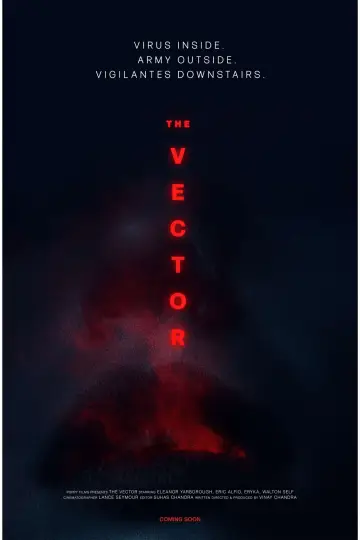 Poster to the movie "The Vector" #981443