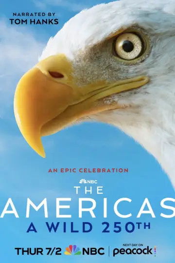 The Americas: A Wild 250th Poster