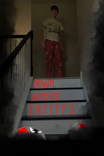 Down With The Entity's Poster