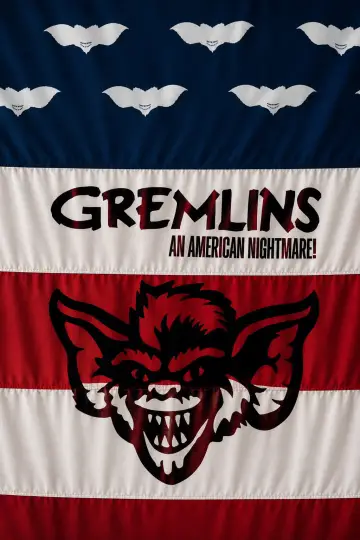 Gremlins, an american nightmare! Poster