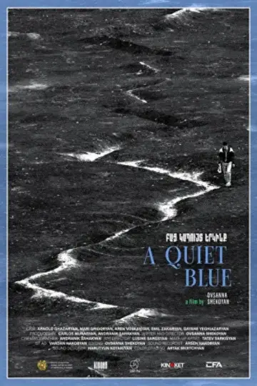Poster to the movie "A Quiet Blue" #953525