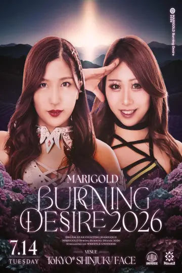 Marigold Burning Desire 2026 ~ Day 3 Poster