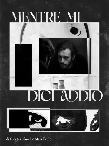 Poster to the movie "Mentre mi dici addio" #957486