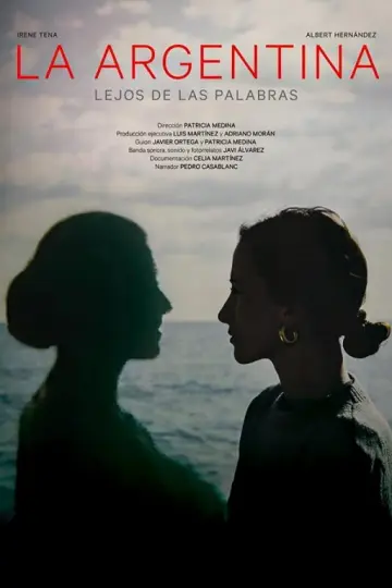 Poster to the movie "La Argentina. Lejos de las palabras" #977404