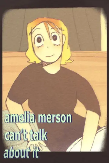 Poster to the movie "Amelia Merson Can