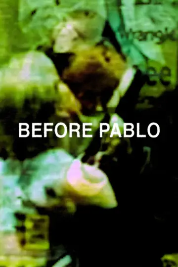 Poster to the movie "before Pablo" #958226