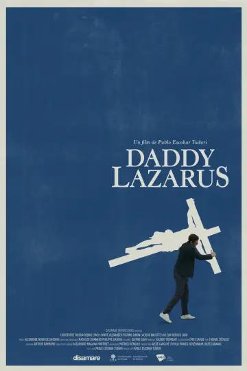 Daddy Lazarus Poster