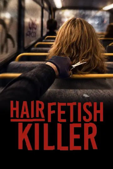 Poster to the movie "Hair Fetish Killer" #1823543