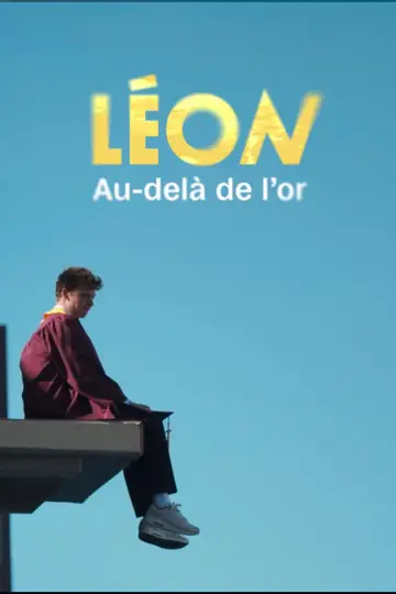 Poster to the movie "Léon : Au-delà de l’Or" #1177299
