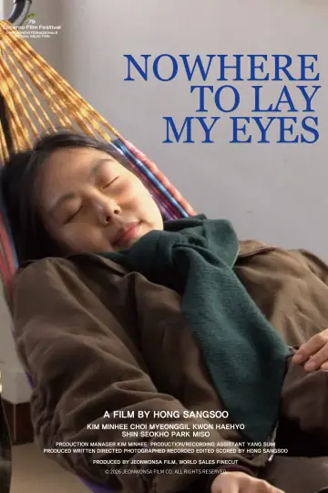 Nowhere to Lay My Eyes Poster