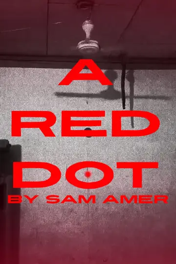 Poster to the movie "A Red Dot" #957997