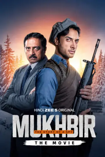 Poster to the movie "Mukhbir: The Story of a Spy - The Movie" #956509