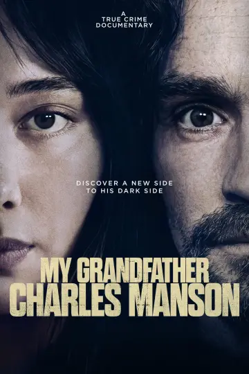 My Grandfather Charles Manson