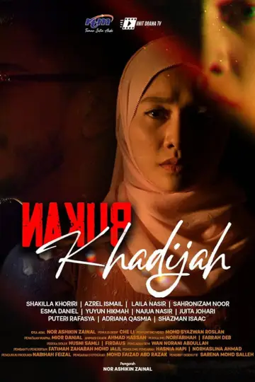 Poster to the movie "Bukan Khadijah" #1166978