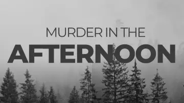Backdrop to the movie "Murder in the afternoon" #1174908
