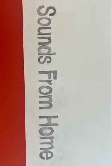 Sounds From Home Poster