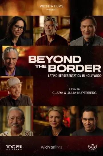 Poster to the movie "Beyond the Border: Latino Representation in Hollywood" #1151766