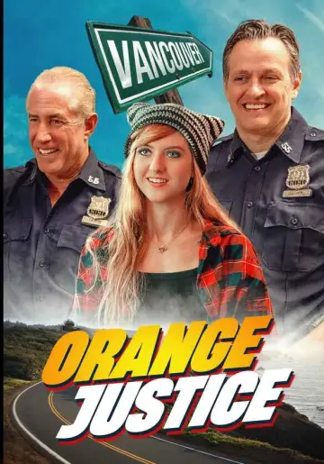 Orange Justice Poster