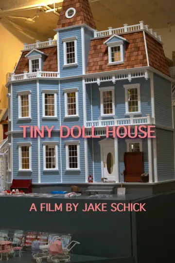 Poster to the movie "Tiny Doll House" #1144387
