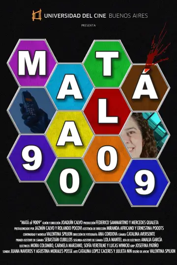 Poster to the movie "MATÁ al 9009" #1584888