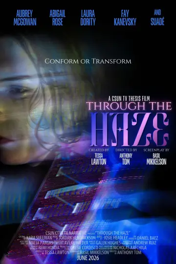 Poster to the movie "Through The Haze" #1166242