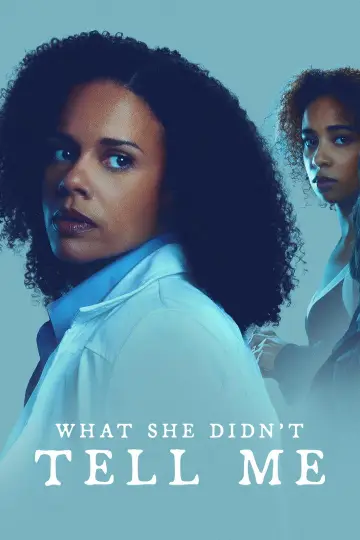 What She Didn't Tell Me Poster
