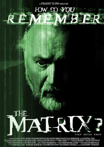 How Do You Remember The Matrix? Poster