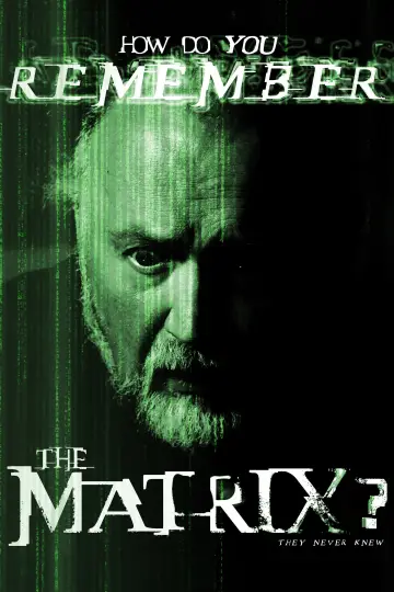 Poster to the movie "How Do You Remember The Matrix?" #1173451