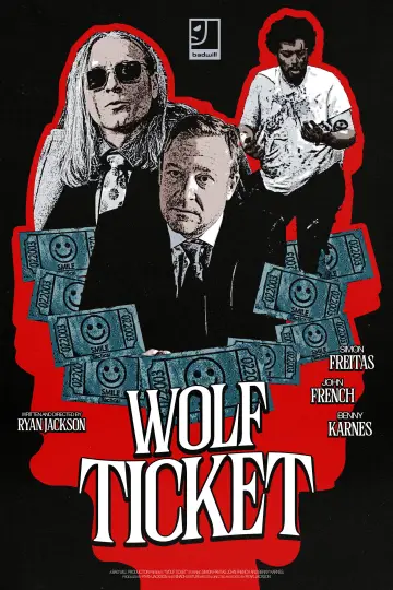 Poster to the movie "Wolf Ticket" #1195577