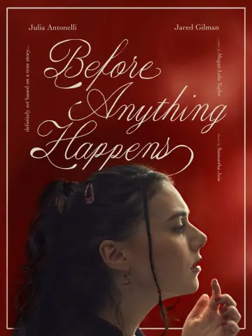 Before Anything Happens Poster
